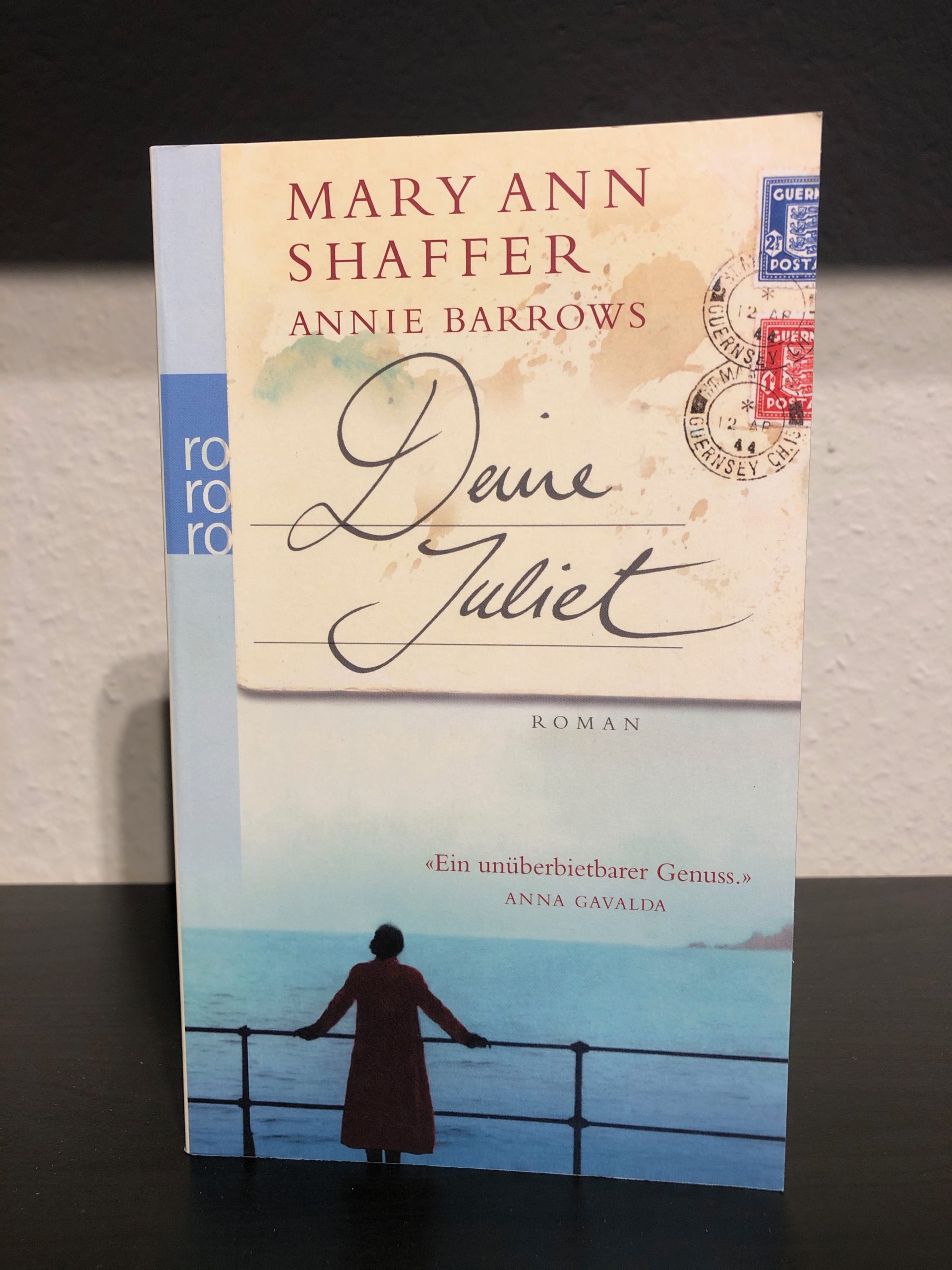 Deine Juliet - Mary Ann Shaffer, Annie Barrows