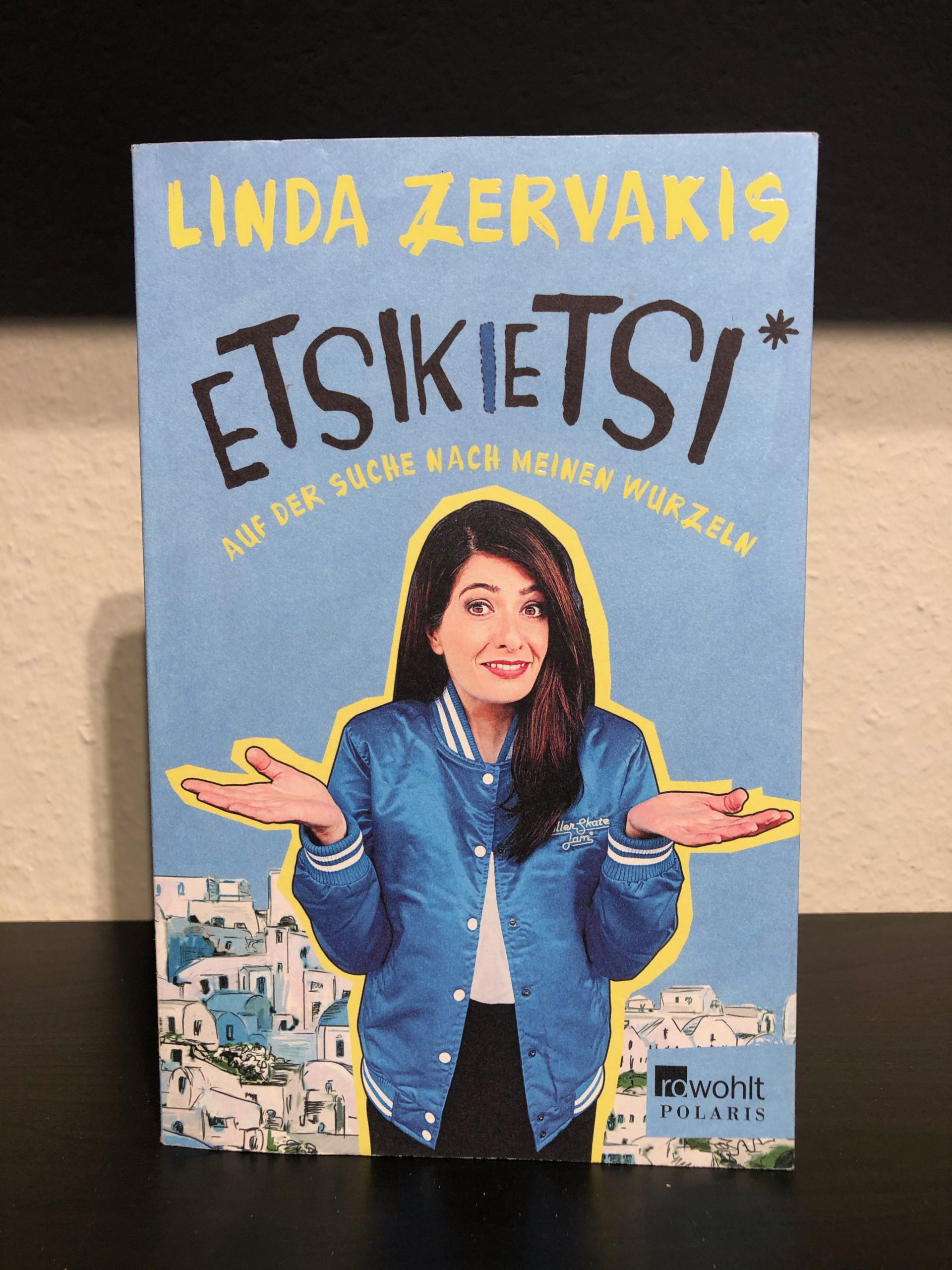 Etsikietsi - Auf der Suche nach meinen Wurzeln - Linda Zervakis