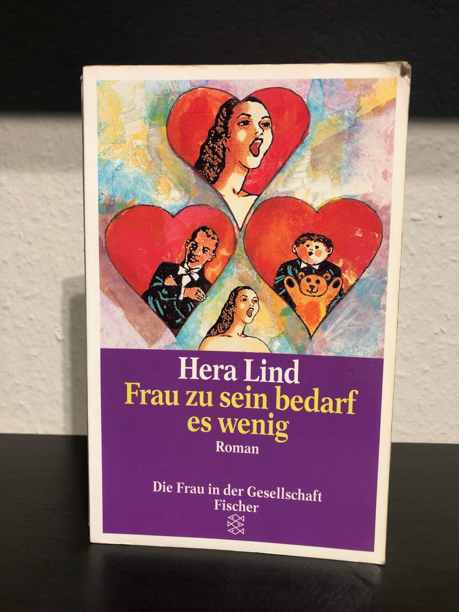 Frau zu sein bedarf es wenig - Hera Lind