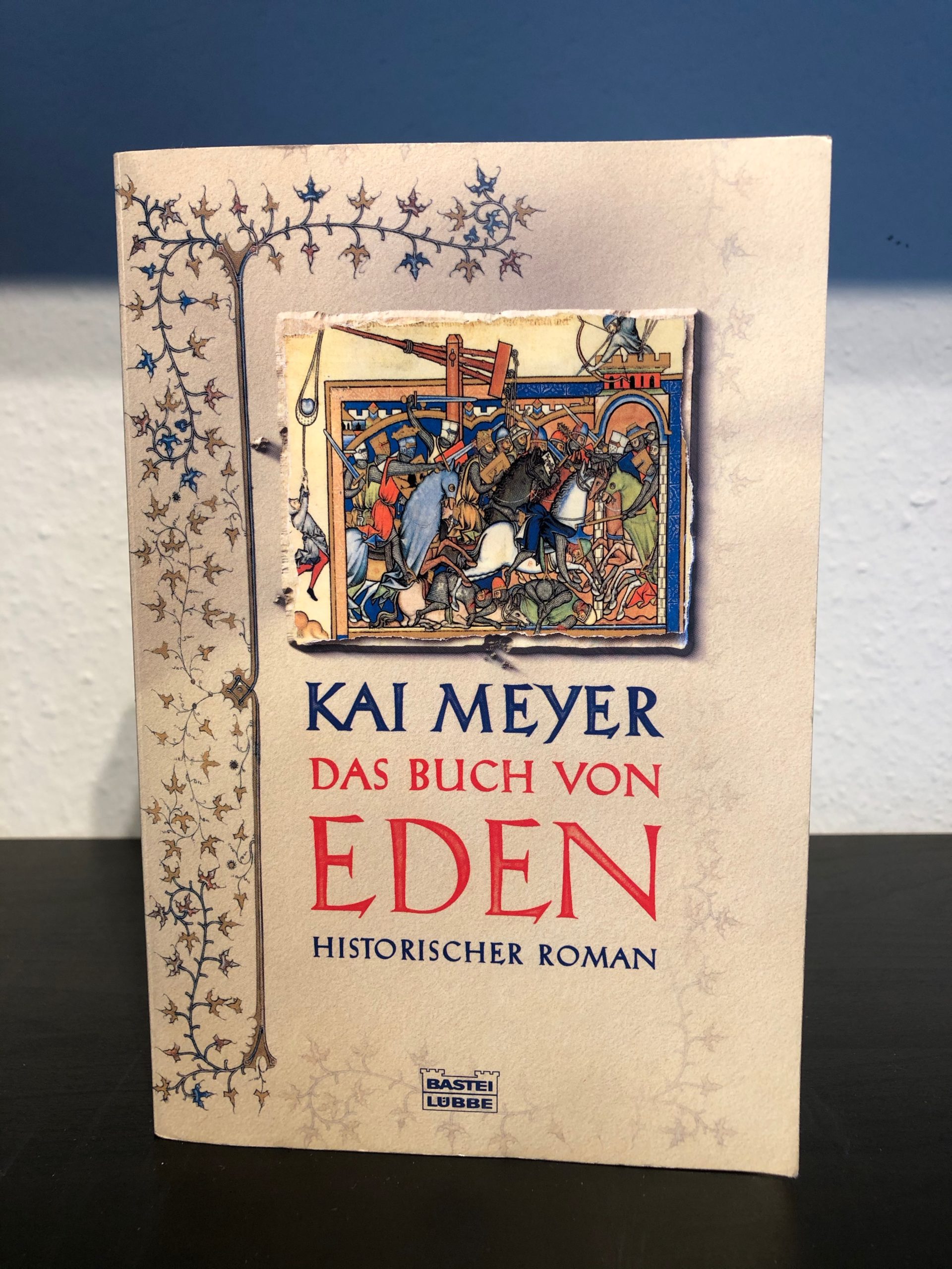 Das Buch von Eden - Kai Meyer