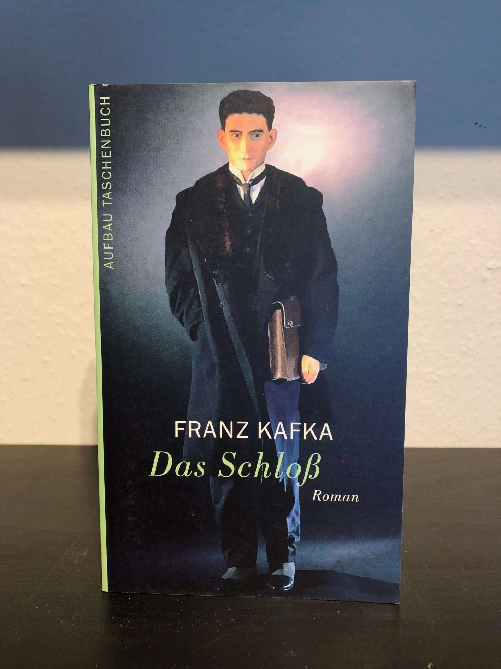 Das Schloß - Franz Kafka