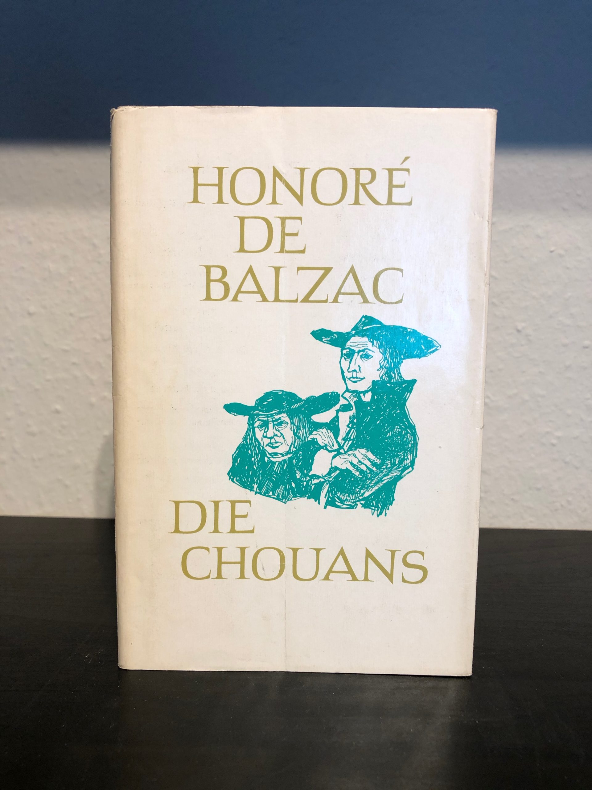 Die Chouans - Die Bretagne im Jahre 1799 - Honoré de Balzac