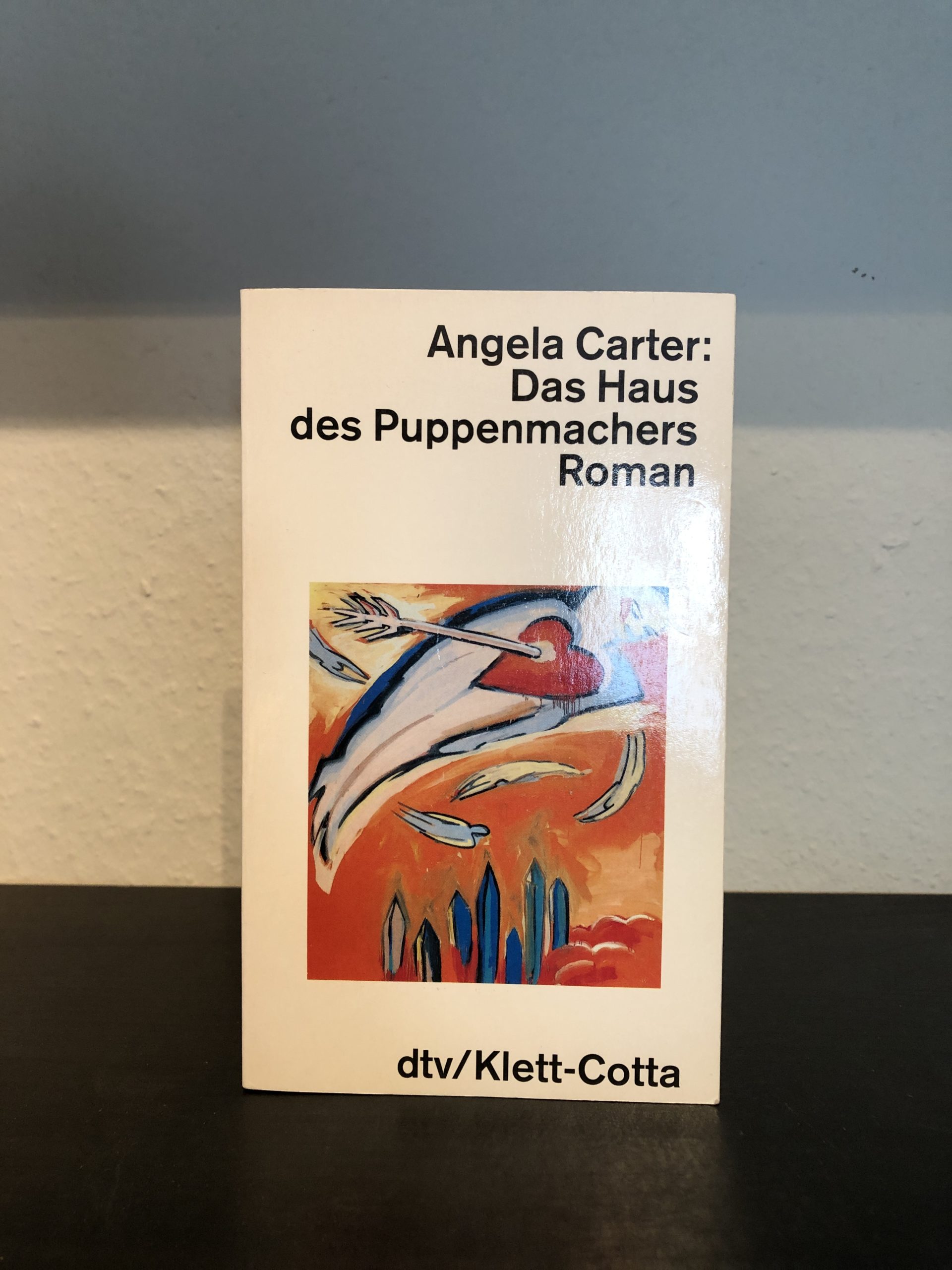 Das Haus des Puppenmachers - Angela Carter