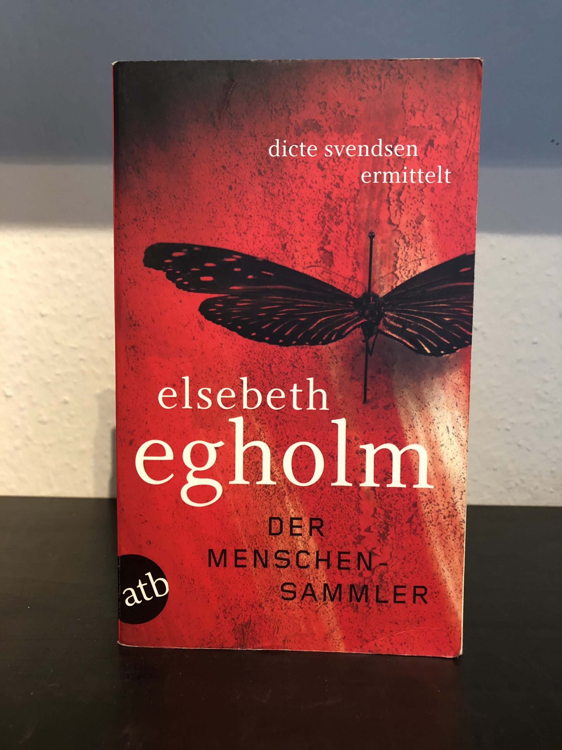 Der Menschensammler - Elesebeth Egholm