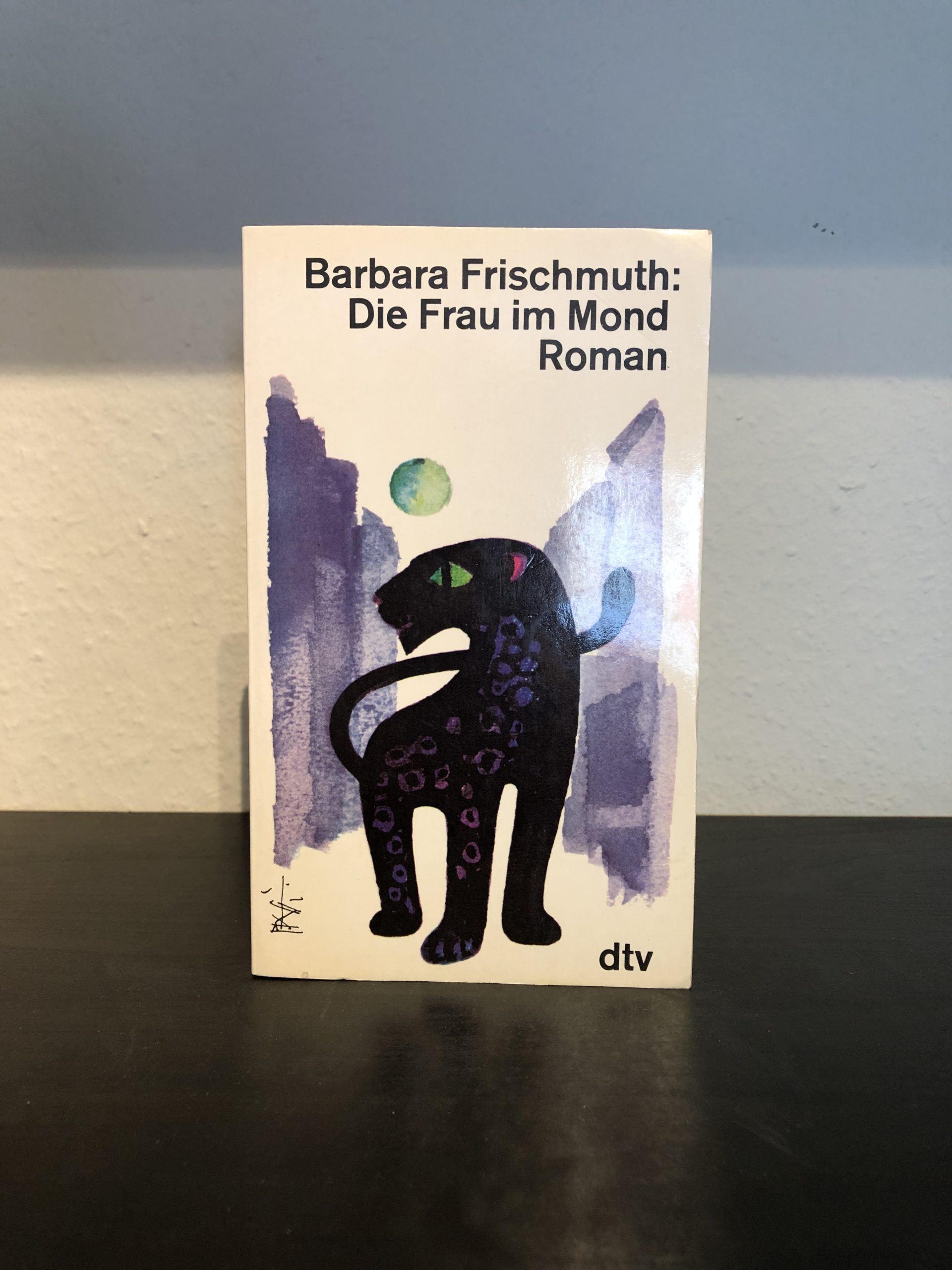 Die Frau im Mond - Barbara Frischmuth