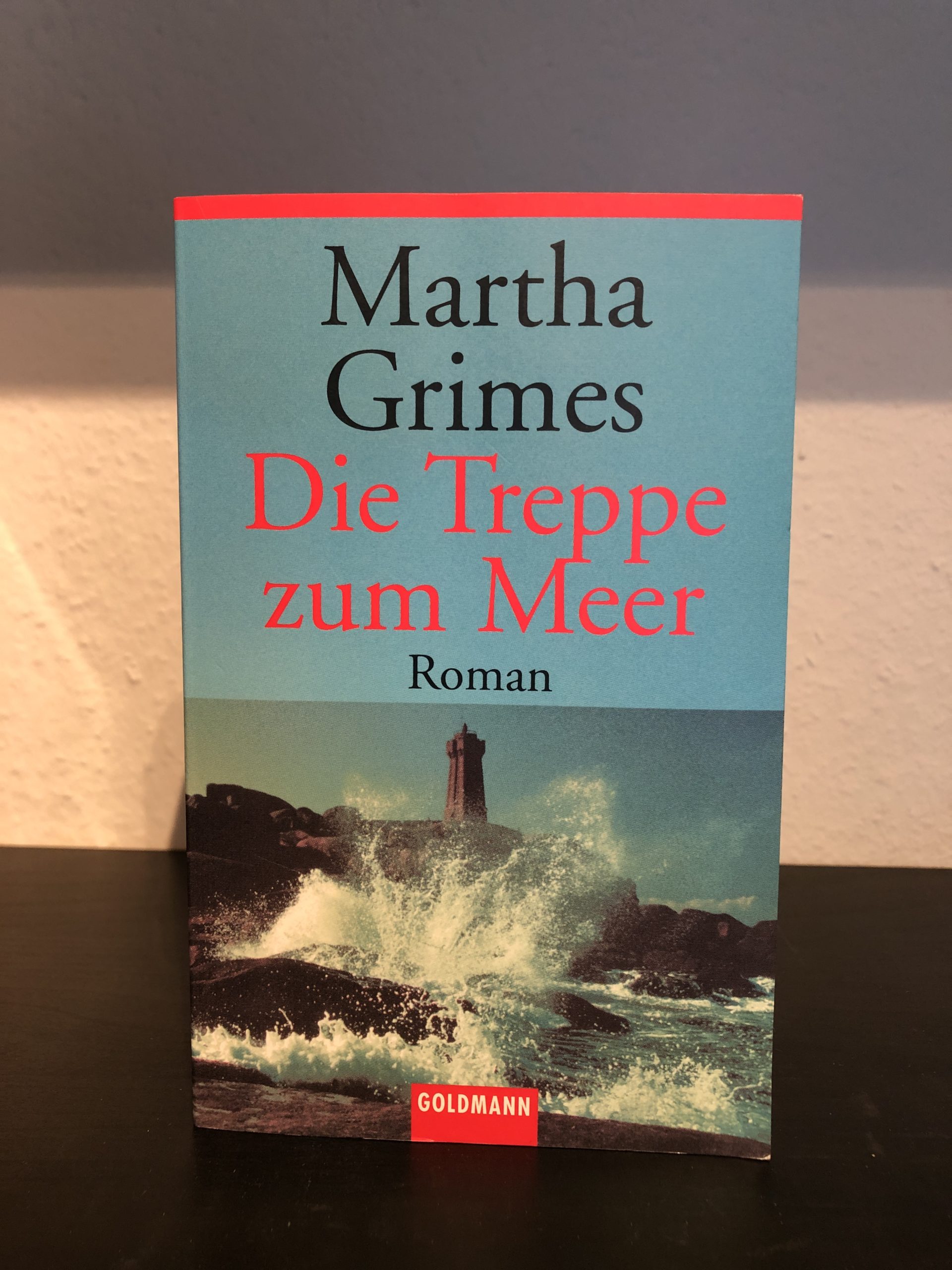 Die Treppe zum Meer - Martha Grimes