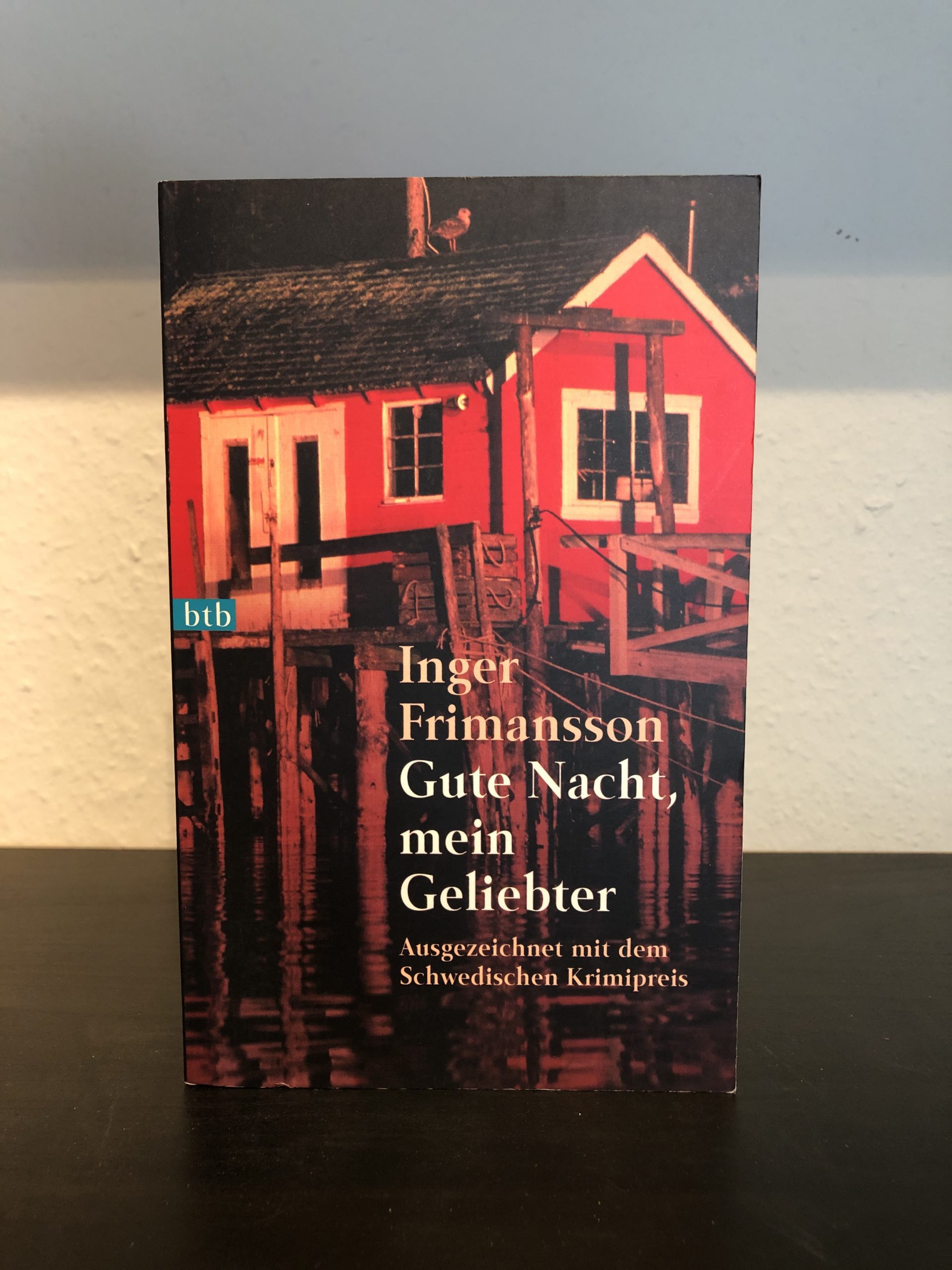 Gute Nacht, mein Geliebter - Inger Frimansson