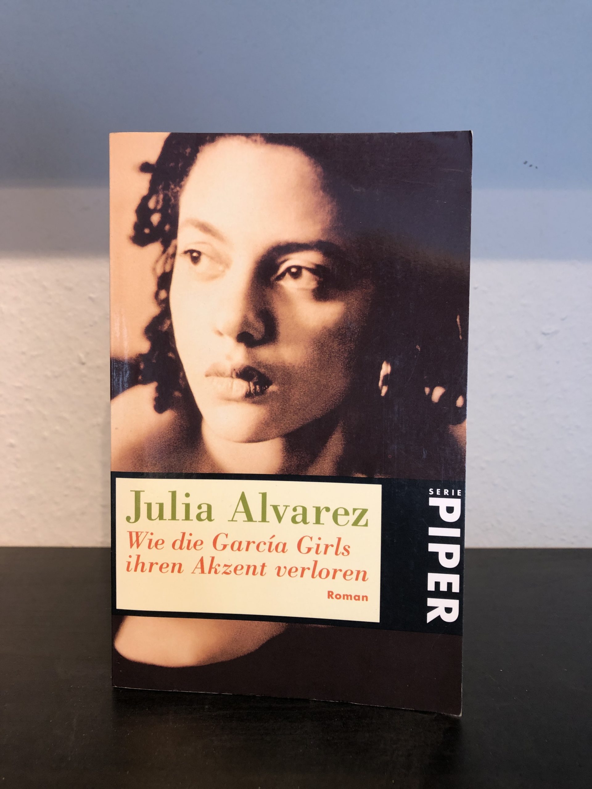 Wie die García Girls ihren Akzent verloren - Julia Alvarez