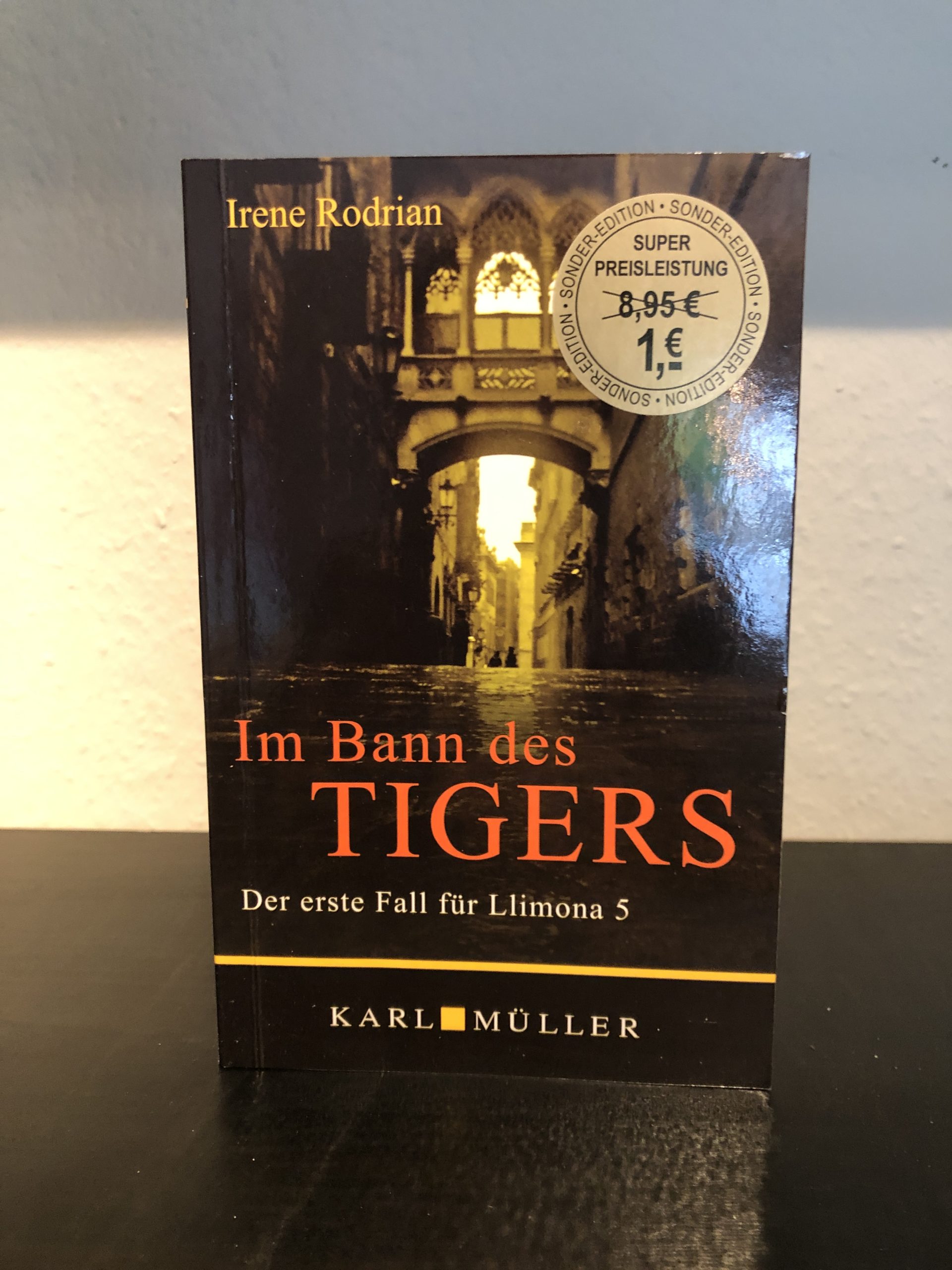 Im Bann des Tigers - Der erste Fall für Llimona 5 - Irene Rodrian